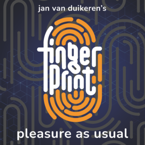 Jan van Duikeren's Fingerprint album 2023 Pleasure as usual